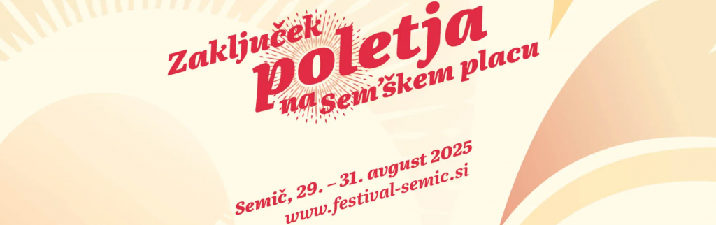 Zaključek poletja na sem´škem placu I Semič | Zgodovinska mesta